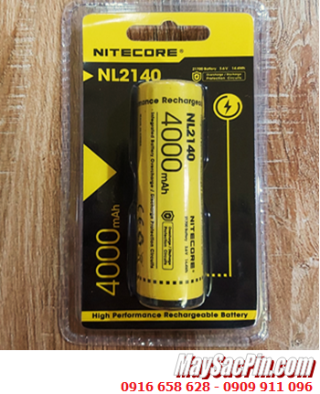 Nitecore NL2140; Pin sạc Nitecore 21700 (21mmx75mm) lithium 3.6v 4000mAh Discharge 5A max